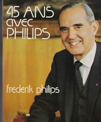 45 ans avec Philips, couverture de livre