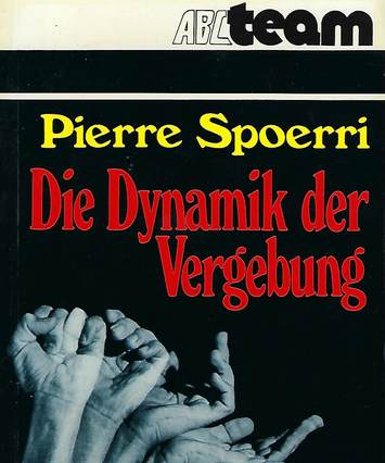 Die Dynamik des Vergebung, book cover