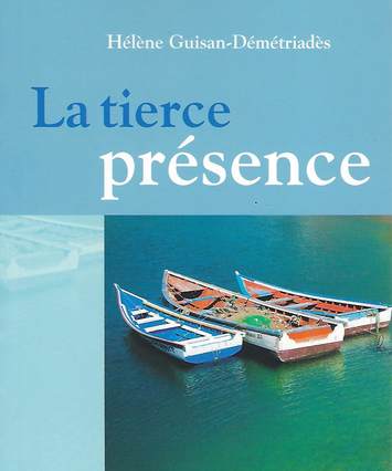 La tierce présence, couverture de livre