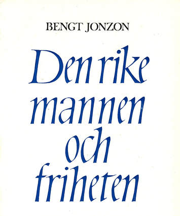 Book Cover 'Den rike mannen och friheten' in Swedish