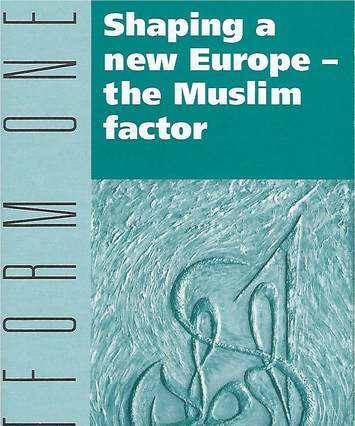 Shaping a new Europe - the Muslim Factor, booklet cover