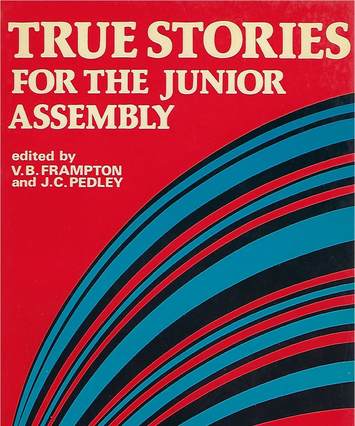 True stories for the junior assembly, book cover
