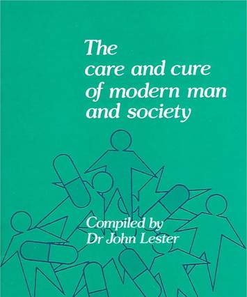 The Care and Cure of Modern Man and Society, John Lester, booklet cover