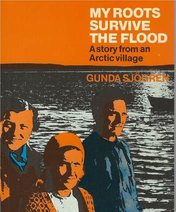 My roots survive the flood, Gunda Sjogren, book cover