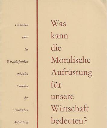 Was kann die Moralische Aufrüstung für unsere Wirtschaft bedeuten? booklet cover