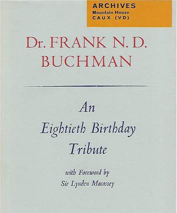 Dr. Frank N.D. Buchman - An Eightieth Birthday Tribute, booklet cover