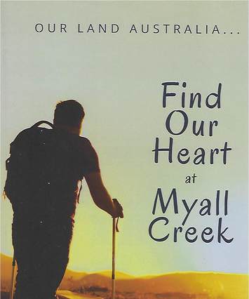 Our Land Australia ... Find our heart at Myall Creek, book cover