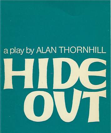 "Hide Out" play script by Alan Thornhill, cover, 1969