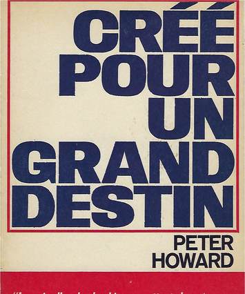 "Créé pour un grand destin" de Peter Howard, book cover