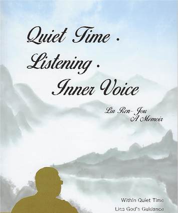 Quiet Time, Listening, Inner Voice. A Memoir. Book cover