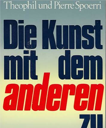 'Die Kunst mit dem anderen zu leben' by Theo & Pierre Spoerri, book cover