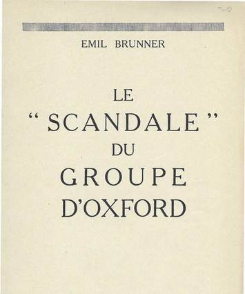 'Le "scandale" du Groupe d'Oxford', par Emil Brunner, couverture