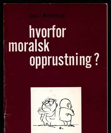 Kort oppsummering av Moralsk Opprustning