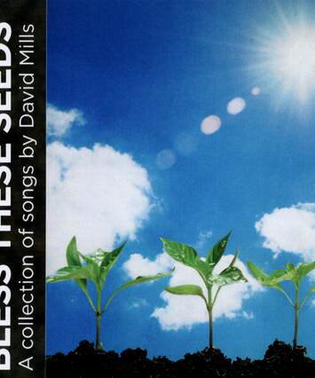 Album cover for Bless These Seeds CD