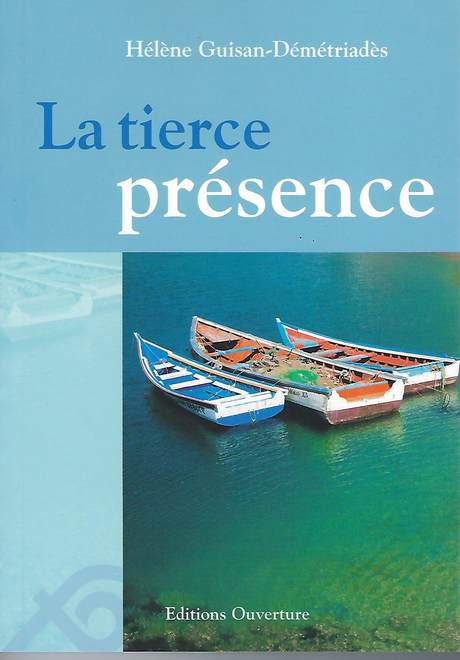 La tierce présence, couverture de livre