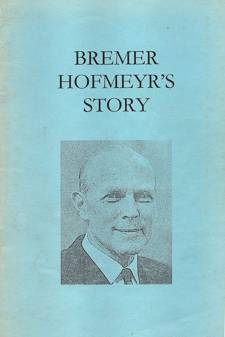 'Bremer Hofmeyr's Story' by Agnes Hofmeyer colour book cover in English