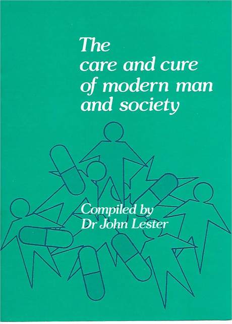 The Care and Cure of Modern Man and Society, John Lester, booklet cover