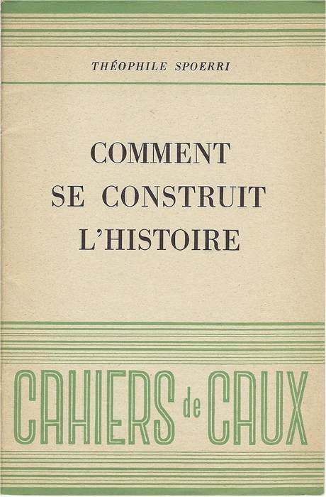 Comment se construit l'histoire