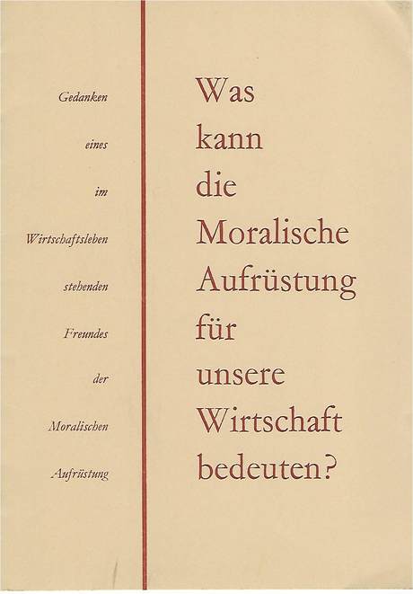 Was kann die Moralische Aufrüstung für unsere Wirtschaft bedeuten? booklet cover