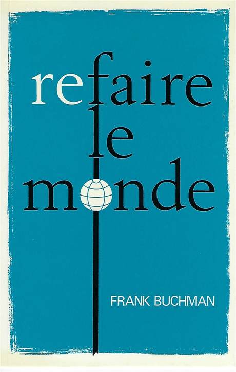 'Refaire le Monde' by Frank Buchman, book cover