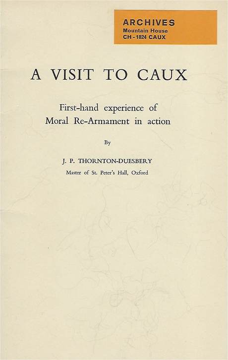 A visit to Caux, booklet by Julian Thornton-Duesbery