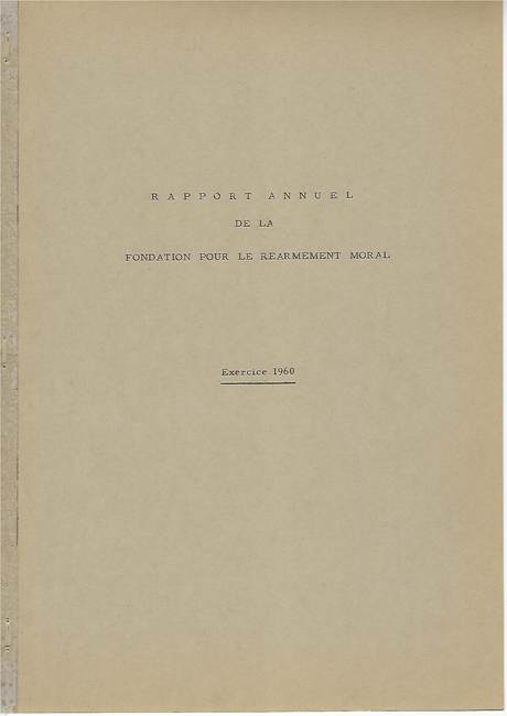 Rapport Annuel de la Fondation pour le Réarmement moral 1960, cover