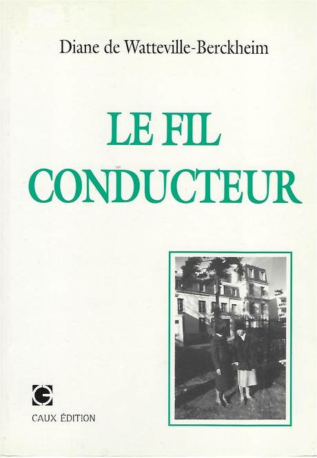 "Le Fil Conducteur" par Diane de Watteville, couverture