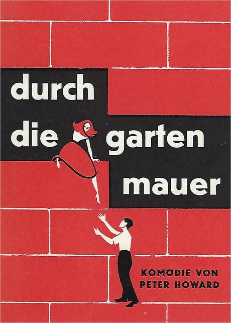 "Durch die Gartenmauer" von Peter Howard, script cover