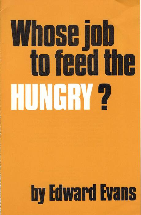 "Whose job to feed the hungry?" by Edward Evans, booklet cover
