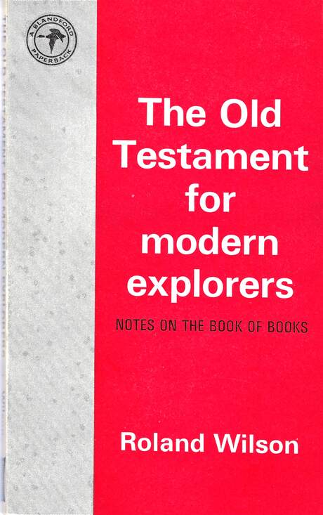 "The Old Testament for Modern Explorers" by Roland Wilson, book cover