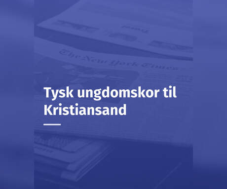 Tysk ungdomskor til Kristiansand